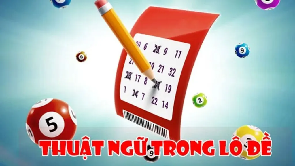 Top những thuật ngữ lô đề người chơi mới nên biết