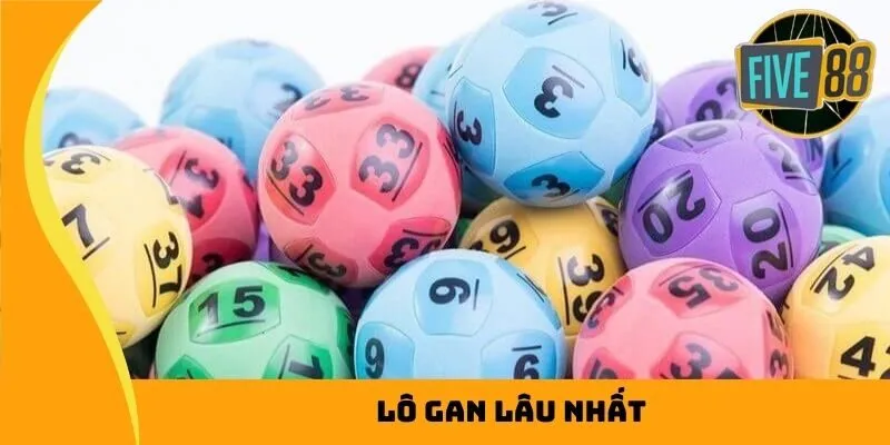 lô gan lâu nhất