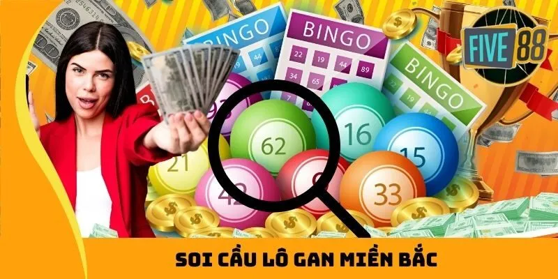 soi cầu lô gan miền bắc